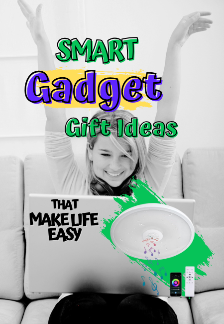 Cool Smart Gadget Gift Ideas that Make Life Easy